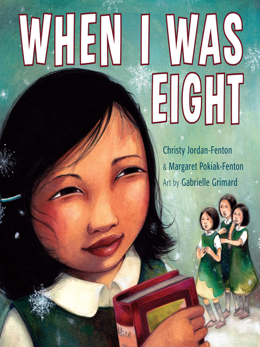 Title details for When I Was Eight by Gabrielle Grimard - Available